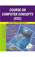 Course on Computer Concepts (CCC)