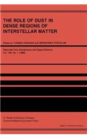 Role of Dust in Dense Regions of Interstellar Matter: Proceedings of the Jena Workshop, Held in Georgenthal, G.D.R., March 10-14, 1986