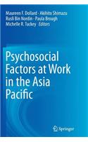 Psychosocial Factors at Work in the Asia Pacific