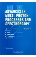 Advances in Multi-Photon Processes and Spectroscopy, Volume 11