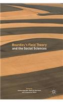 Bourdieu's Field Theory and the Social Sciences
