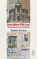 From Odessa with Love