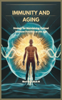Immunity and Aging