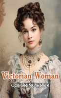 Victorian Woman Coloring Book