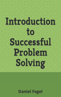 Introduction to Successful Problem Solving