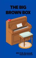 Big Brown Box