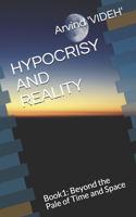 Hypocrisy and Reality