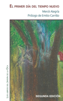 El primer día del tiempo nuevo