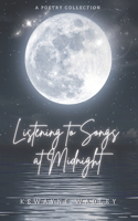 Listening To Songs At Midnight