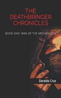The Deathbringer Chronicles