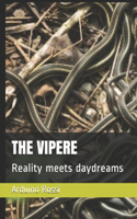 The Vipere: Reality meets daydreams(21 English)