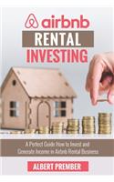 Airbnb RENTAL INVESTING