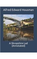 A Shropshire Lad (Annotated)