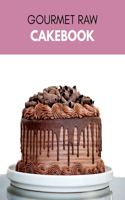 Gourmet Raw Cakebook