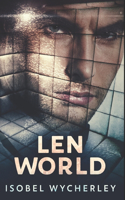 Len World: Large Print Edition