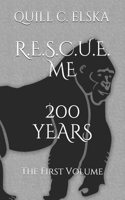R.E.S.C.U.E. Me