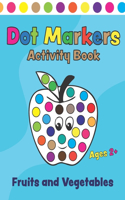 Dot Markers Activity Book Fruits and Vegetables
