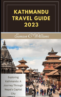 Kathmandu Travel Guide 2023