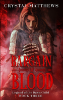 Bargain of Blood