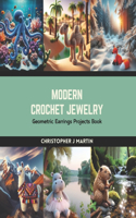 Modern Crochet Jewelry