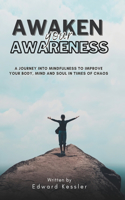 Awaken Your Awareness