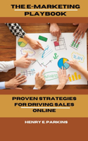 The E-Marketing Playbook