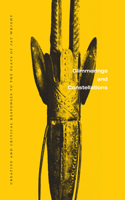 Glimmerings and Constellations: Creative and Critical Responses: Selected Plays of Jay Wright, Volume Three