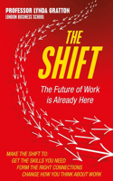 The Shift