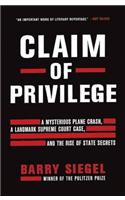 Claim of Privilege
