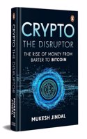 Crypto the Disruptor