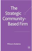 Strategic Community-Based Firm