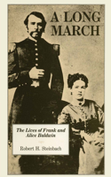 A Long March: The Lives of Frank and Alice Baldwin(English)
