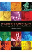 Focusing on Children's Health