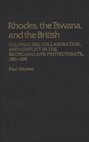 Rhodes, the Tswana, and the British