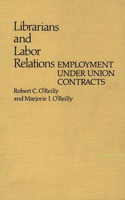 Librarians and Labor Relations