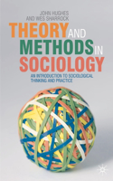 Theory and Methods in Sociology