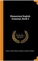 Elementary English Grammar, Book 2