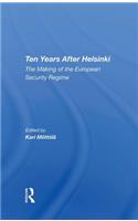 Ten Years After Helsinki