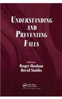Understanding and Preventing Falls