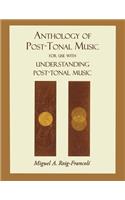 Anthology of Post-Tonal Music