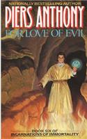 For Love of Evil