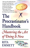 The Procrastinator's Handbook