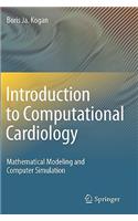 Introduction to Computational Cardiology