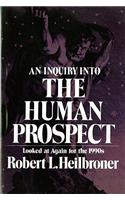 Inquiry Into the Human Prospect