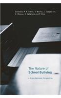 The Nature of School Bullying