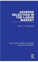 Adverse Selection in the Labor Market