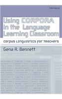 Using Corpora in the Language Learning Classroom