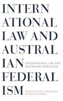 International Law & Australian Federalism