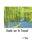 Etude Sur Le Travail