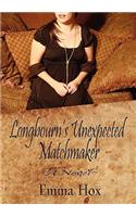 Longbourn's Unexpected Matchmaker